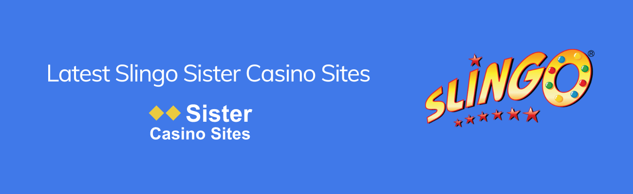 slingo casino sister sites 2024